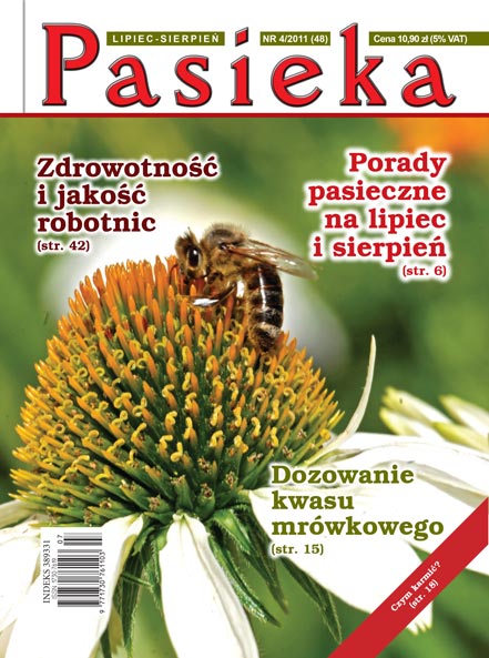 Czasopismo dla pszczelarzy z pasją - Pasieka 2011 nr 4.